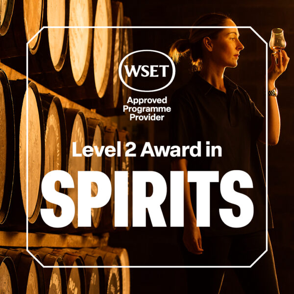 WSET Level 2 Award in Spirits WSET Level 2 Award in Spirits