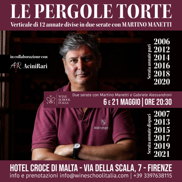 Verticale Le Pergole Torte con Martino Manetti Verticale Le Pergole Torte con Martino Manetti